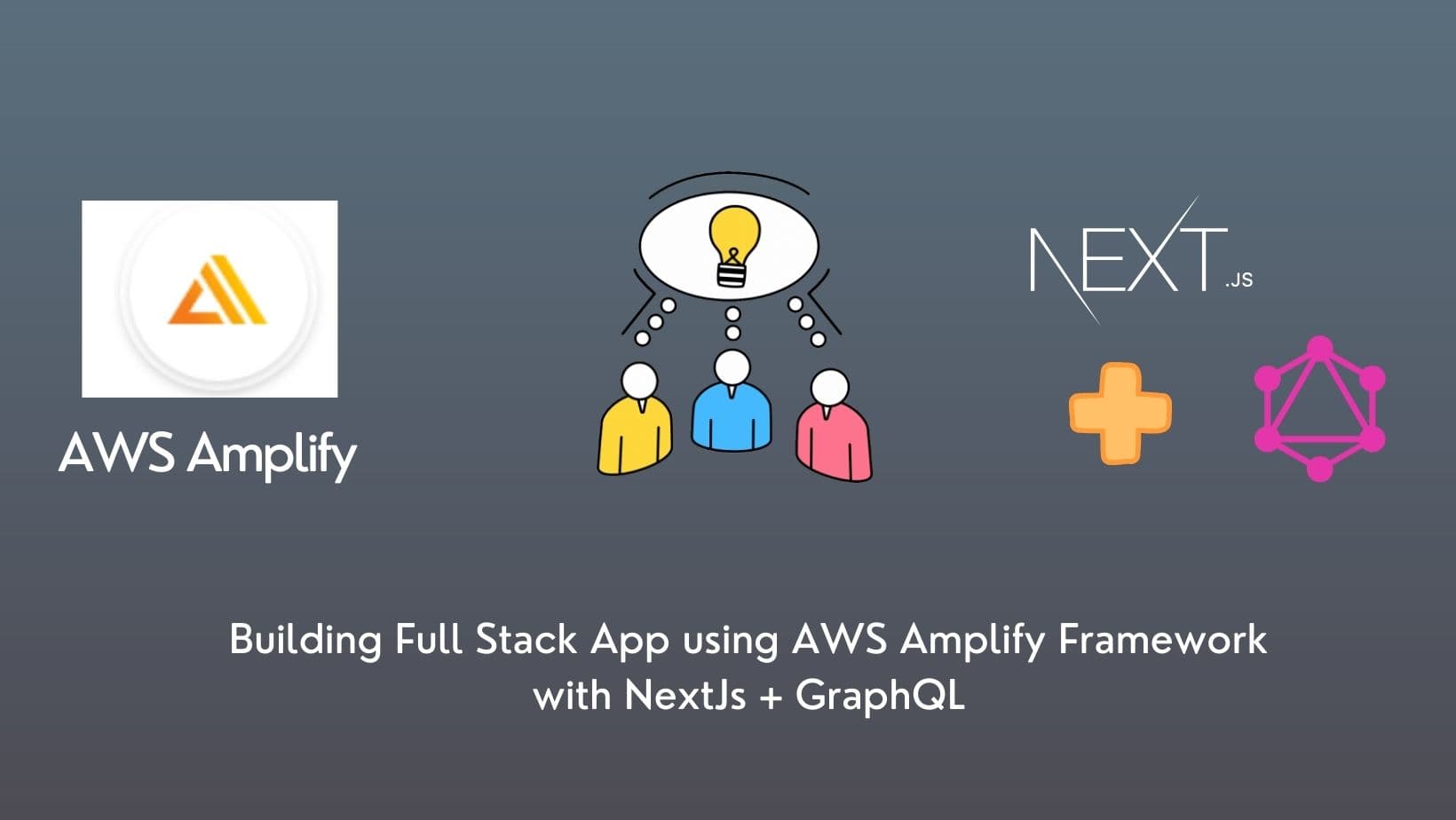 AWS Amplify: A Friend Indeed